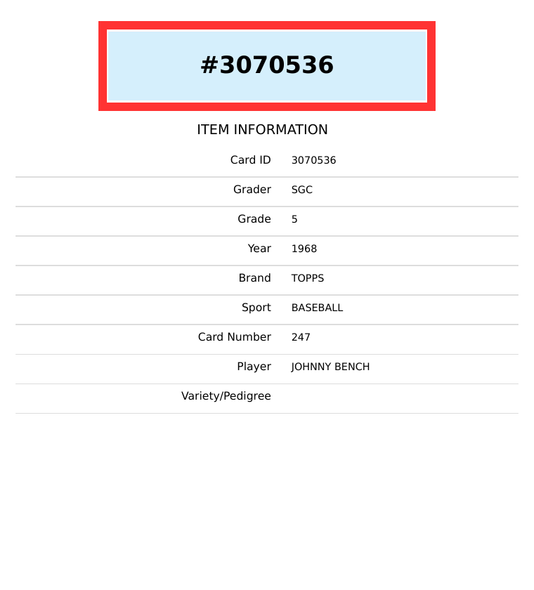 1968 TOPPS JOHNNY BENCH #247 SGC 5 RC 3070536