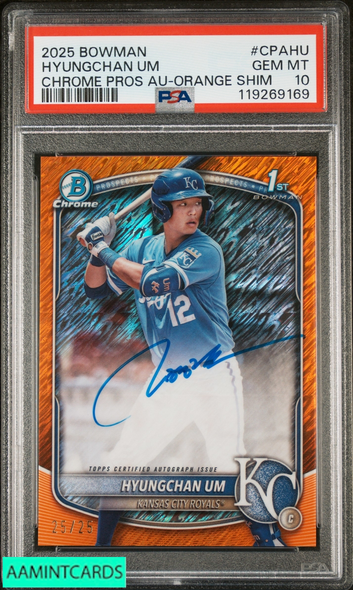2025 BOWMAN CHROME PROSPECT AUTO HYUNGCHAN UM ORANGE SHIMMER OF 25 1ST RC PSA 10 119269169
