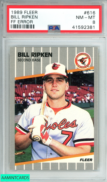 1989 FLEER BILL RIPKEN #616 FF ERROR BALTIMORE ORIOLES PSA 8 NM-MT 41592381