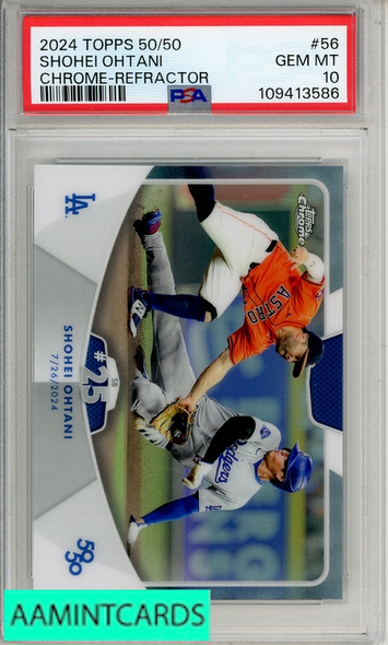 2024 TOPPS 50 50 SHOHEI OHTANI #56 CHROME-REFRACTOR PSA 10 GEM MT 109413586