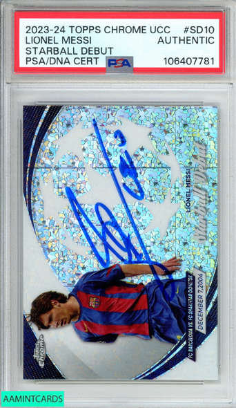 2023 TOPPS CHROME UCC STARBALL DEBUT LIONEL MESSI #SD10 PSA AUTHENTIC AUTOGRAPH 106407781