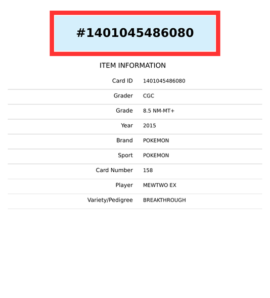 2015 POKEMON BREAKTHROUGH MEWTWO EX #158 CGC 8.5 1401045486080