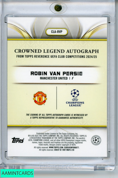2024 TOPPS REVERENCE UEFA CC ROBIN VAN PERSIE#CLA RVP 11 OF 25 AUTO CRWN LEG 999938101362