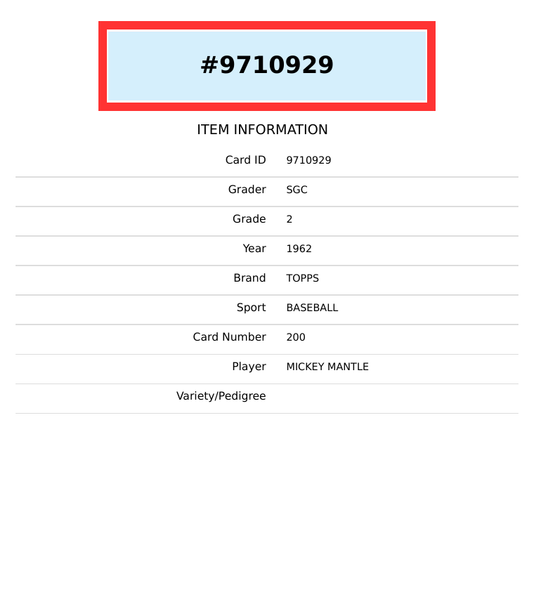 1962 TOPPS MICKEY MANTLE #200 SGC 2 9710929