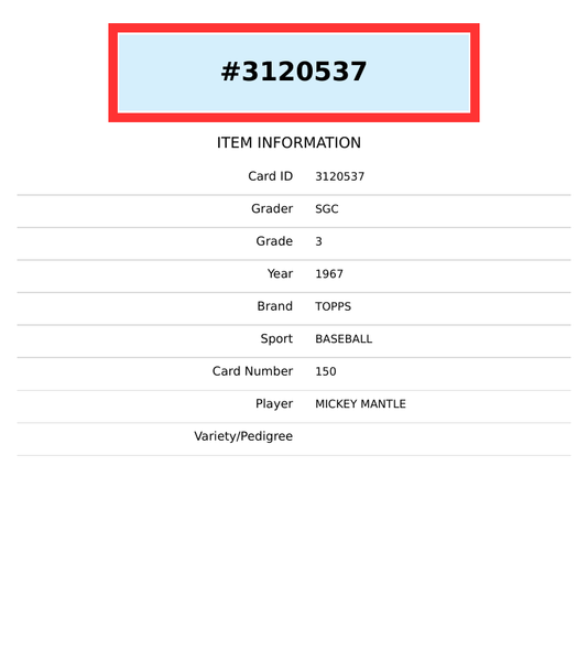 1967 TOPPS MICKEY MANTLE #150 SGC 3 3120537