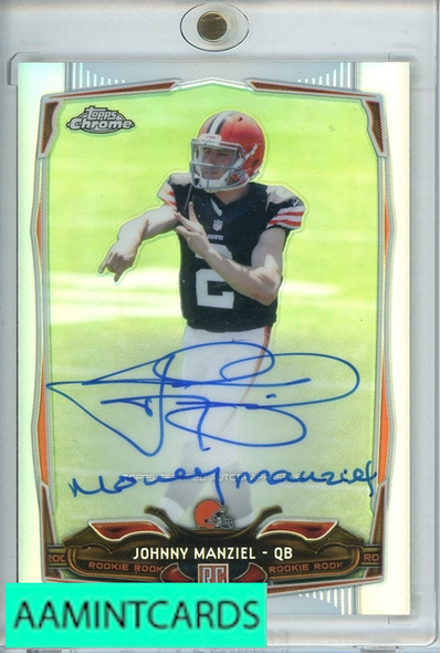 2014 TOPPS CHROME AUTO JOHNNY MANZIEL #169 RC ROOKIE 999994331052