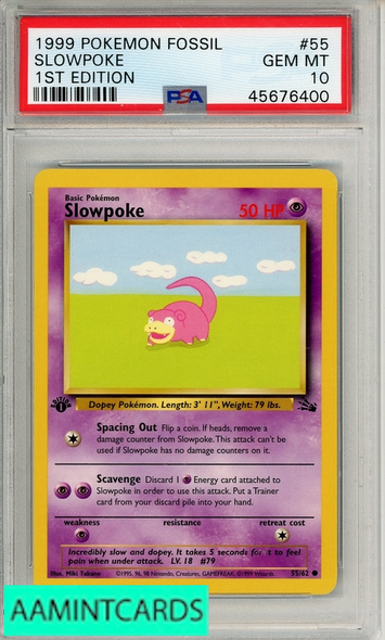 1999 POKEMON FOSSIL SLOWPOKE #55 1ST EDITION PSA 10 GEM MT 45676400