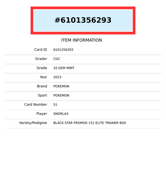 2023 POKEMON BSP 151 ETB SNORLAX #51 CGC 10 6101356293