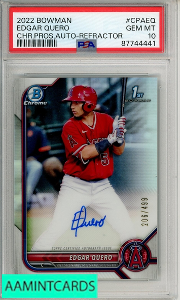 2022 BOWMAN CHROME PROSPECT AUTOGRAPHS EDGAR QUERO #CPAEQ REFRACTR PSA 10 87744441