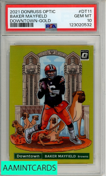 2021 PANINI DONRUSS OPTIC DOWNTOWN BAKER MAYFIELD #DT11 GOLD PSA 10 GEM MT 123020532
