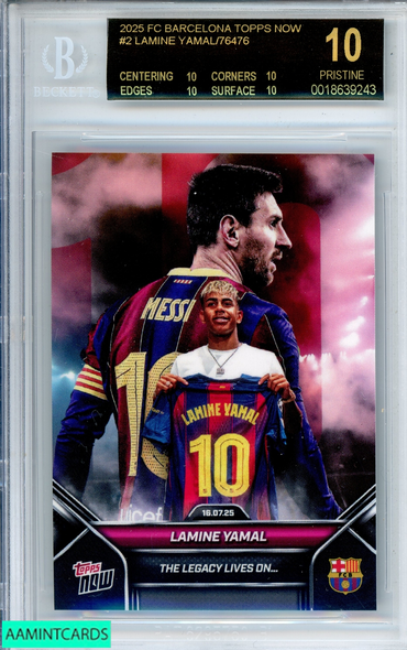 2025 FC BARCELONA TOPPS NOW LAMINE YAMAL#2 BGS 10 PRISTINE 0018639243
