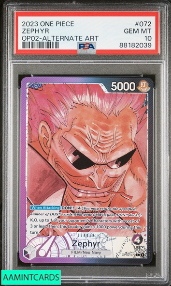 2023 ONE PIECE OP02-PARAMOUNT WAR ZEPHYR #072 ALTERNATE ART PSA 10 GEM MT 88182039