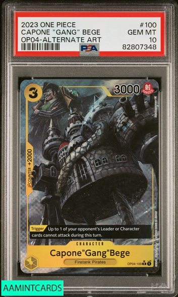 2023 ONE PIECE OP04-KINGDOMS OF INTRIGUE CAPONE GANG BEGE #100 ALT ART PSA 10 82807348