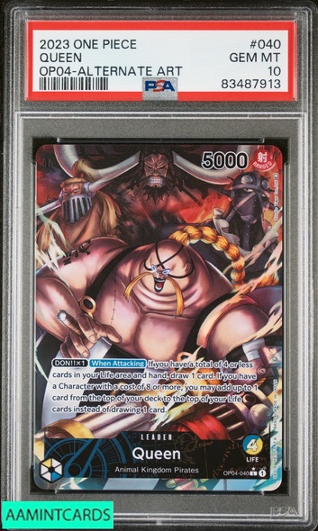 2023 ONE PIECE OP04-KINGDOMS OF INTRIGUE QUEEN #040 ALTERNATE ART PSA 10 GEM MT 83487913