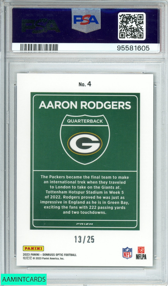 2023 PANINI DONRUSS OPTIC AARON RODGERS #4 INTL DOWNTOWN-BLK PANDORA OF 25 PSA 9 95581605