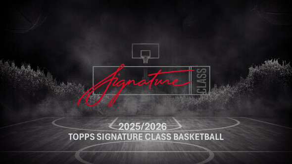 2025/26 Topps Signature Class Basketball Hobby Box - PRESALE