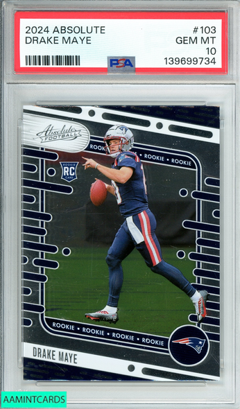 2024 PANINI ABSOLUTE DRAKE MAYE #103 NE PATRIOTS RC PSA 10 GEM MT 139699734