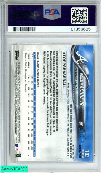 2018 TOPPS CHROME RONALD ACUNA JR  #193 REFRACTOR ROOKIE PSA 10 GEM MT 101856605