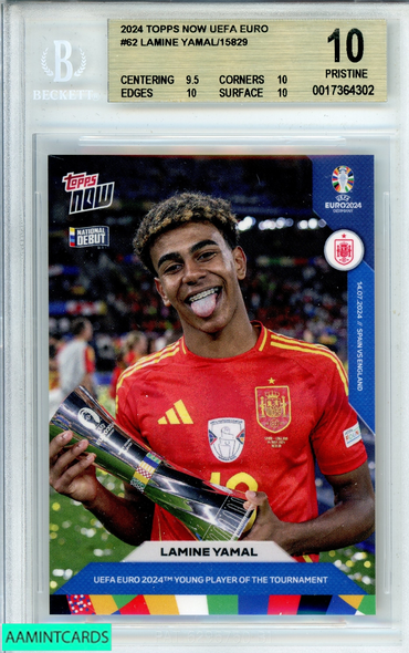 2024 TOPPS NOW UEFA EURO LAMINE YAMAL #62 NATIONAL DEBUT RC BGS 10 PRISTINE 0017364302