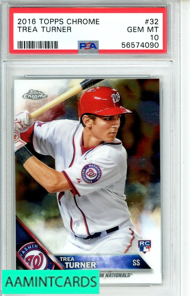 2016 TOPPS CHROME TREA TURNER #32 PSA 10 GEM MT  RC 56574090