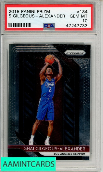 2018 PANINI PRIZM S GILGEOUS-ALEXANDER #184 PSA 10 GEM MT RC 47247733