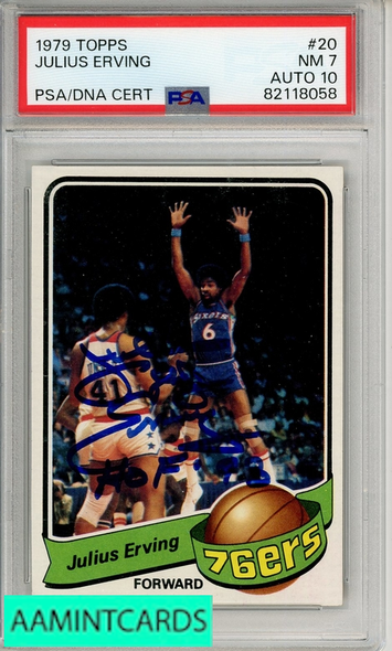 1979 TOPPS JULIUS ERVING #20 PSA 7 AUTOGRAPH GEM MT 10 82118058