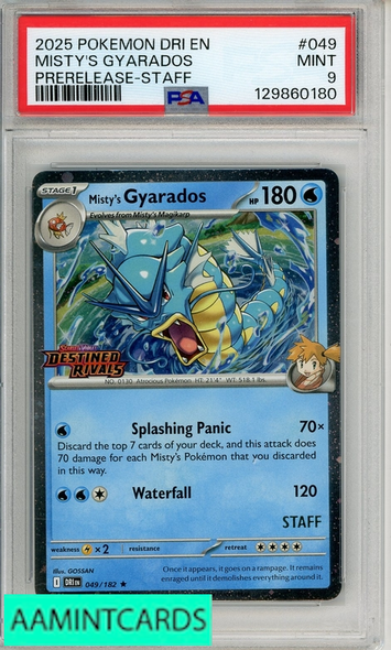 2025 POKEMON DRI EN-DESTINED RIVALS MISTYS GYARADOS #049 PRERELEASE-STAFF PSA 9 129860180