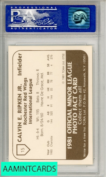 1981 TCMA ROCHESTER RED WINGS CAL RIPKEN JR #15 PSA 10 GEM MT 05128492