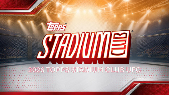 2026 Topps UFC Stadium Club Mega Box - PRESALE