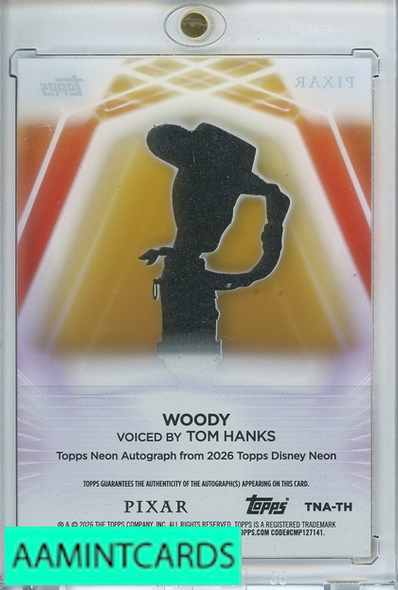 2026 TOPPS DISNEY NEON WOODY TOM HANKS AUTOGRAPH  50 GOLD #TNA-TH 999976282955