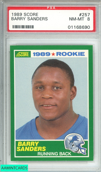 1989 SCORE BARRY SANDERS #257 DETROIT LIONS HOF RC PSA 8 NM-MT 01168690