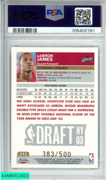 2003 TOPPS CHROME LEBRON JAMES #111 BLACK REFRACTOR OF 500 RC PSA AUTHENTIC 105402781