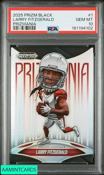 2025 PANINI PRIZM BLACK PRIZMANIA LARRY FITZGERALD #1 CARDINALS PSA 10 GEM MT 161194102