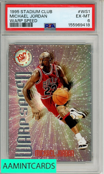 1995 STADIUM CLUB WARP SPEED MICHAEL JORDAN #WS1 WARP SPEED PSA 6 EX-MT 155969418