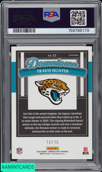 2025 PANINI DONRUSS OPTIC DOWNTOWN TRAVIS HUNTER #13 GOLD 10 OF 10 ROOKIE PSA 10 159786179