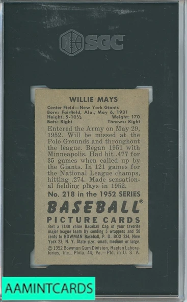 1952 BOWMAN WILLIE MAYS #218 SGC 4 0426567