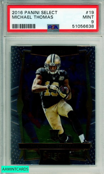 2016 PANINI SELECT MICHAEL THOMAS #19 ROOKIE NEW ORLEANS SAINTS PSA MINT 9 51056638 2016 PANINI SELECT MICHAEL THOMAS #19 ROOKIE NEW ORLEANS SAINTS PSA MINT 9 51056638