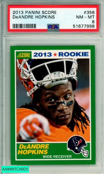 2013 PANINI SCORE DEANDRE HOPKINS #356 ROOKIE HOUSTON TEXANS PSA NM-MT 8 51677998