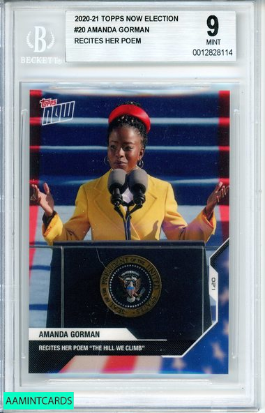 2020-21 TOPPS NOW ELECTION AMANDA GORMAN #20 RECITES HER POEM BGS 9 MINT 0012828114