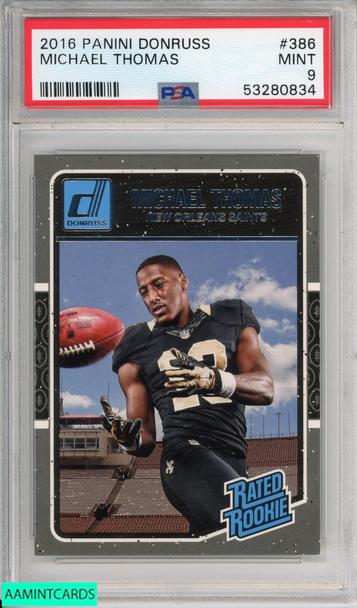 2016 PANINI DONRUSS MICHAEL THOMAS #386 ROOKIE NEW ORLEANS SAINTS RC PSA 9 MINT 53280834 2016 PANINI DONRUSS MICHAEL THOMAS #386 ROOKIE NEW ORLEANS SAINTS RC PSA 9 MINT 53280834