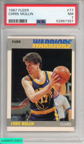 1987 FLEER CHRIS MULLIN #77 HOF GOLDEN STATE WARRIORS PSA 7 NM 52867397