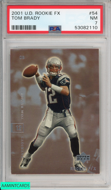 2001 UPPER DECK ROOKIE FX TOM BRADY #54 NEW ENGLAND PATRIOTS PSA 7 NM 53082110 2001 UPPER DECK ROOKIE FX TOM BRADY #54 NEW ENGLAND PATRIOTS PSA 7 NM 53082110