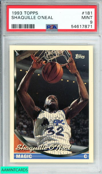 1993 TOPPS SHAQUILLE O NEAL #181 ORLANDO MAGIC  PSA 9 MINT 54617871 1993 TOPPS SHAQUILLE O NEAL #181 ORLANDO MAGIC  PSA 9 MINT 54617871