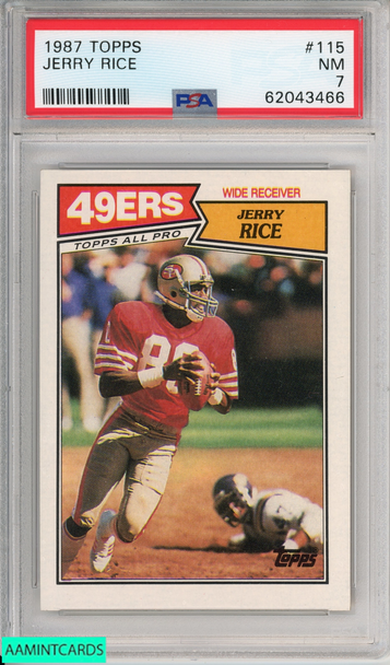 1987 TOPPS JERRY RICE #115 SAN FRANCISCO 49ERS HOF PSA 7 NM 62043466 1987 TOPPS JERRY RICE #115 SAN FRANCISCO 49ERS HOF PSA 7 NM 62043466