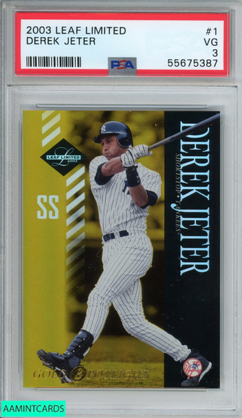 2003 LEAF LIMITED DEREK JETER #1 GOLD SPOTLIGHT 32 OF 50 YANKEES HOF PSA 3 VG 55675387 2003 LEAF LIMITED DEREK JETER #1 GOLD SPOTLIGHT 32 OF 50 YANKEES HOF PSA 3 VG 55675387