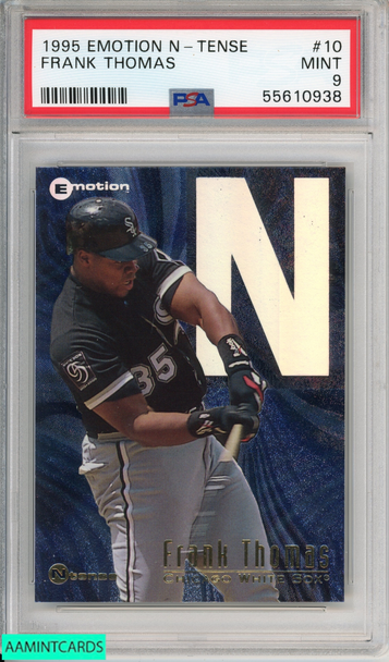 1995 EMOTION N-TENSE FRANK THOMAS #10 CHICAGO WHITE SOX HOF PSA 9 MINT 55610938 1995 EMOTION N-TENSE FRANK THOMAS #10 CHICAGO WHITE SOX HOF PSA 9 MINT 55610938