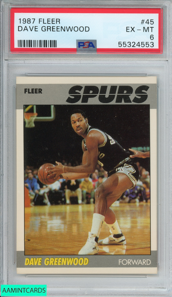 1987 FLEER DAVE GREENWOOD #45 SAN ANTONIO SPURS PSA 6 EX-MT 55324553 1987 FLEER DAVE GREENWOOD #45 SAN ANTONIO SPURS PSA 6 EX-MT 55324553