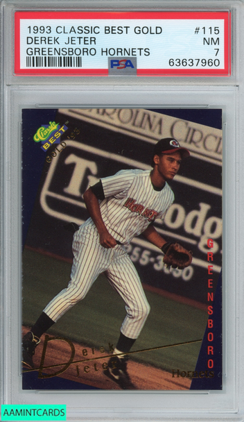 1993 CLASSIC BEST GOLD DEREK JETER #115 GREENSBORO HORNETS ROOKIE RC PSA 7 NM 63637960 1993 CLASSIC BEST GOLD DEREK JETER #115 GREENSBORO HORNETS ROOKIE RC PSA 7 NM 63637960
