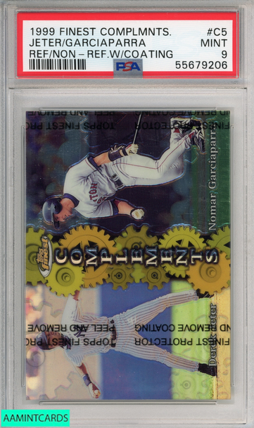 1999 FINEST COMPLEMENTS JETER GARCIAPARRA #C5 REF NON-REF W COATING PSA 9 MINT 55679206