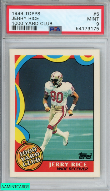 1989 TOPPS 1000 YARD CLUB JERRY RICE #5 SAN FRANCISCO 49ERS HOF PSA 9 MINT 54173175 1989 TOPPS 1000 YARD CLUB JERRY RICE #5 SAN FRANCISCO 49ERS HOF PSA 9 MINT 54173175